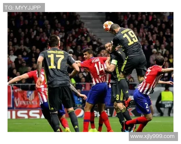 马德里竞技与尤文图斯2019年对决回顾及精彩瞬间分析